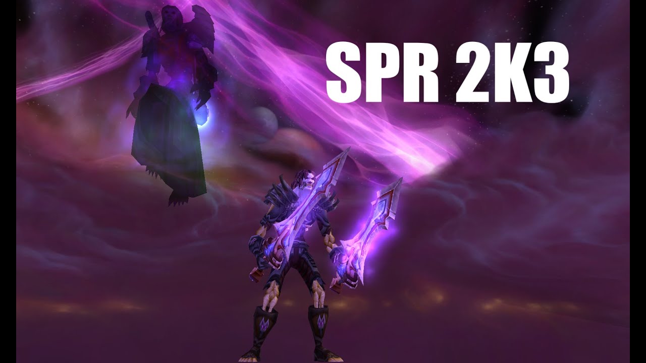 Shadow Priest Rogue 2K3 - WOW Classic TBC Arena PVP