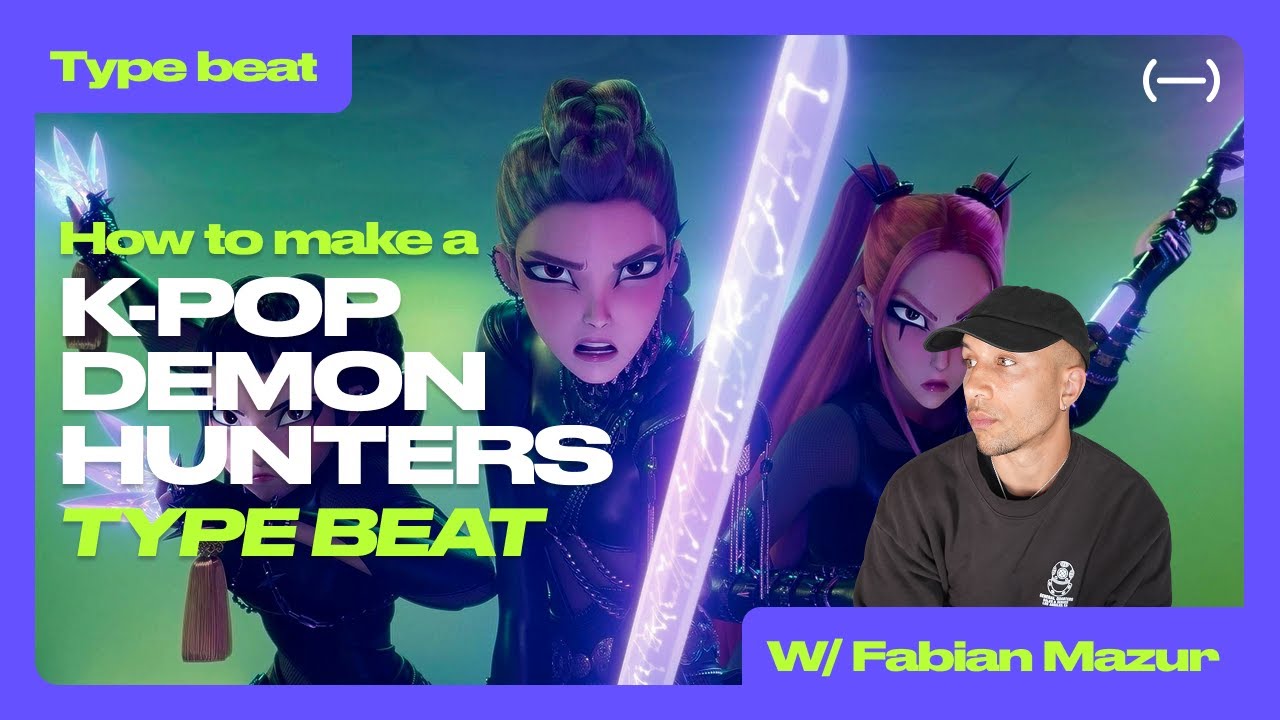 How to make a KPop Demon Hunters type beat