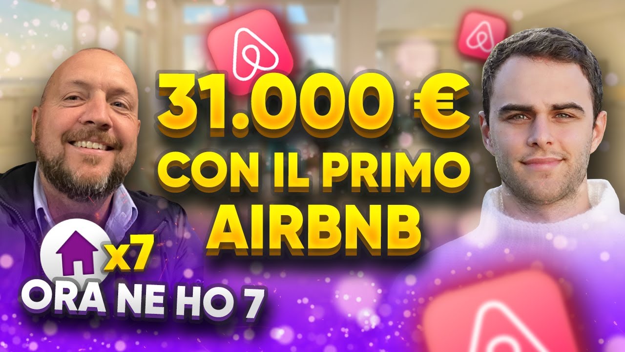 31.000€ con il mio primo Airbnb 😱 Ora Alessandro ne ha sette!