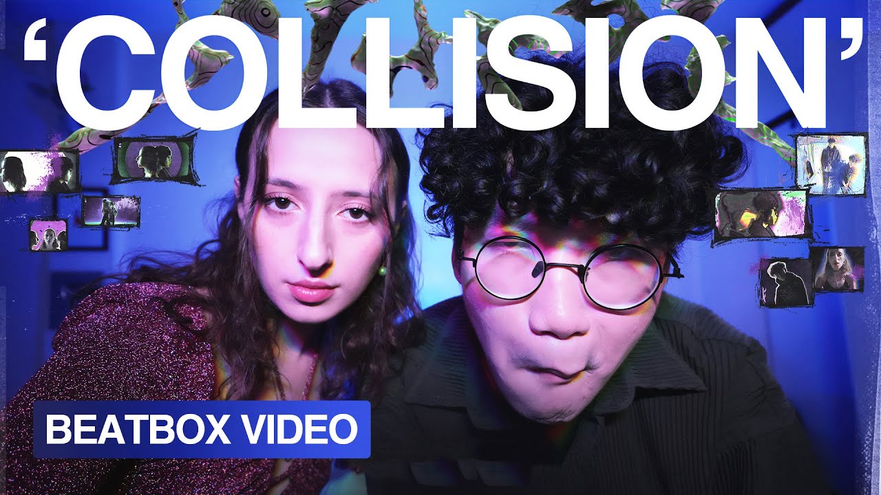 'COLLISION' - Trung Bao & Chiwawa (Beatbox Video)