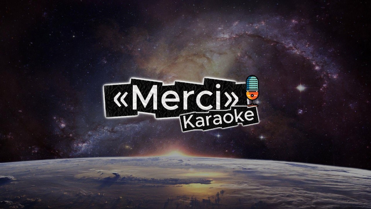 Merci (Karaoke)