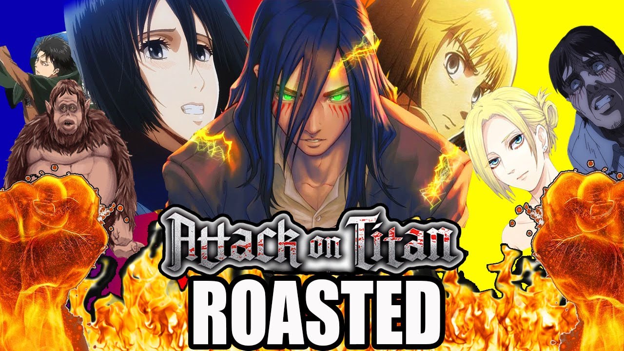 Attack on Titan OFFICIAL Roast💥