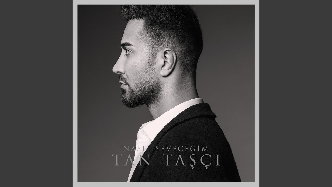 Nasıl Seveceğim