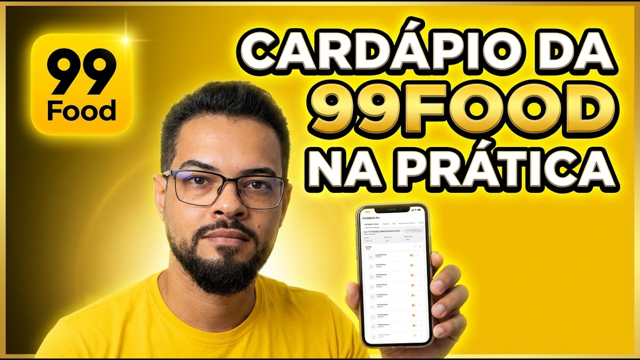 Como configurar o cardápio do seu Restaurante no 99Food (Passo a Passo ) Delivery
