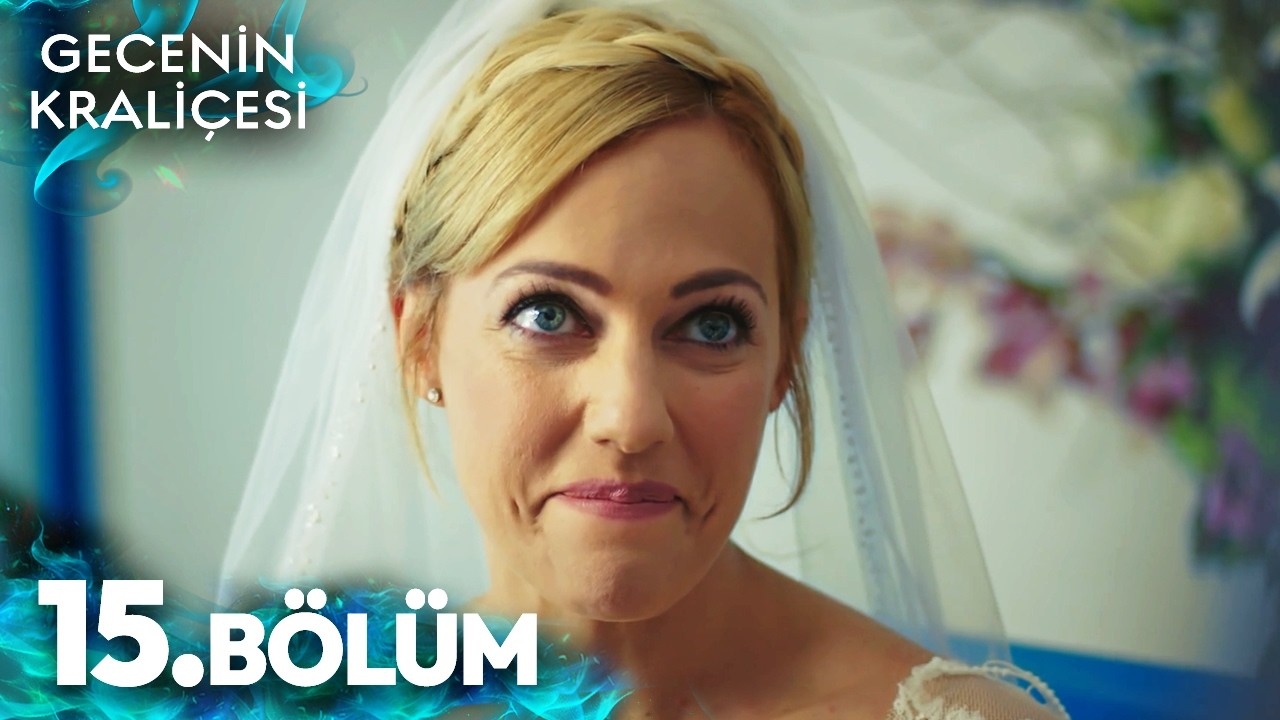 Gecenin Kraliçesi | 15. Bölüm | Final | (4K Full HD) #türkdizileri
