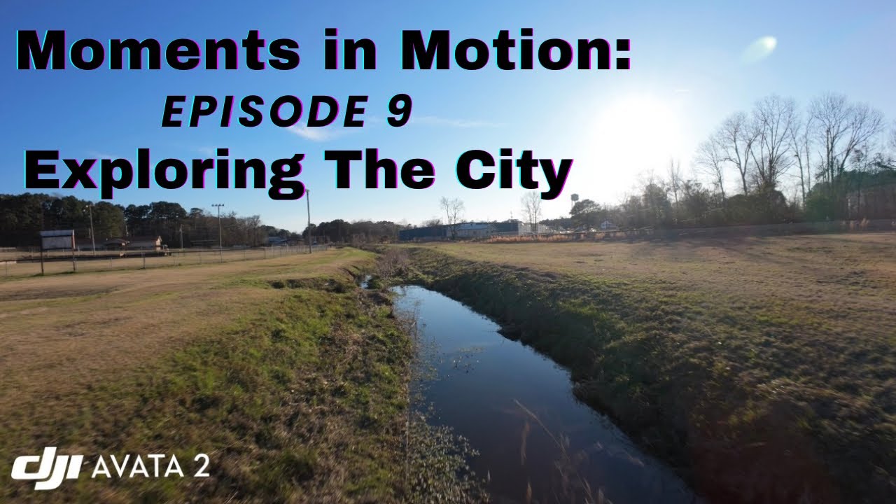Moments in Motion - Episode 9: Exploring The Ciry