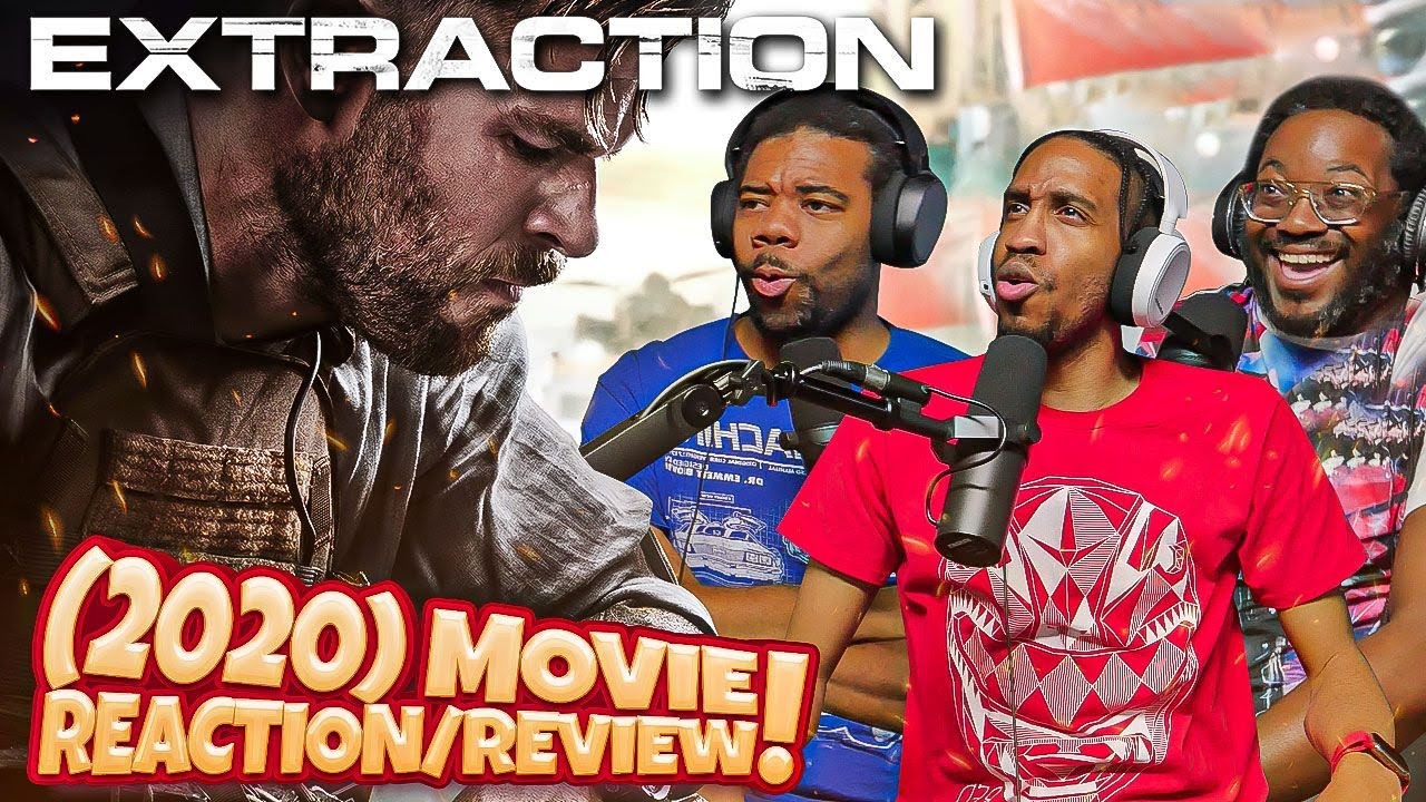 Extraction (2020) Movie Reaction/Review