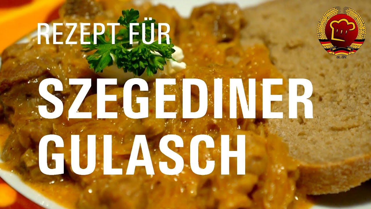 Unkompliziert Szegediner Gulasch kochen mit diesem alten Rezept aus der DDR