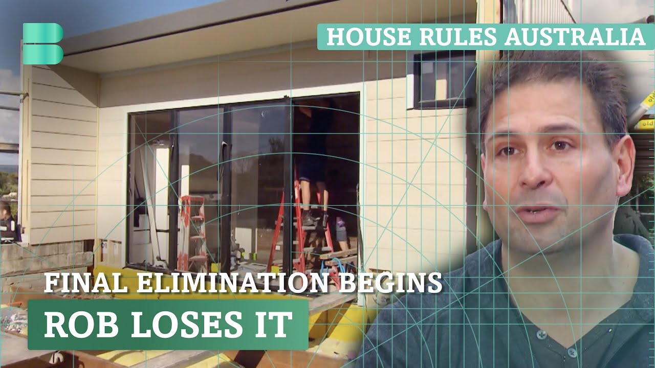 Rob Explodes as Teams Face Final Elimination | House Rules Australia