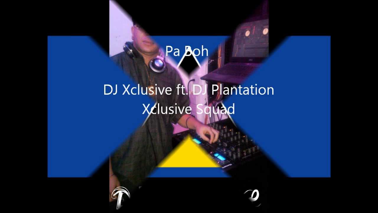 Pah Bohh [Xclusive Squad] Lucian soca vybz (Minor Productionz)