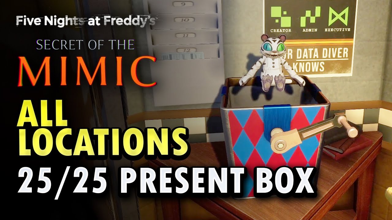 FNAF Secret of the Mimic - All 25 Present Box Locations