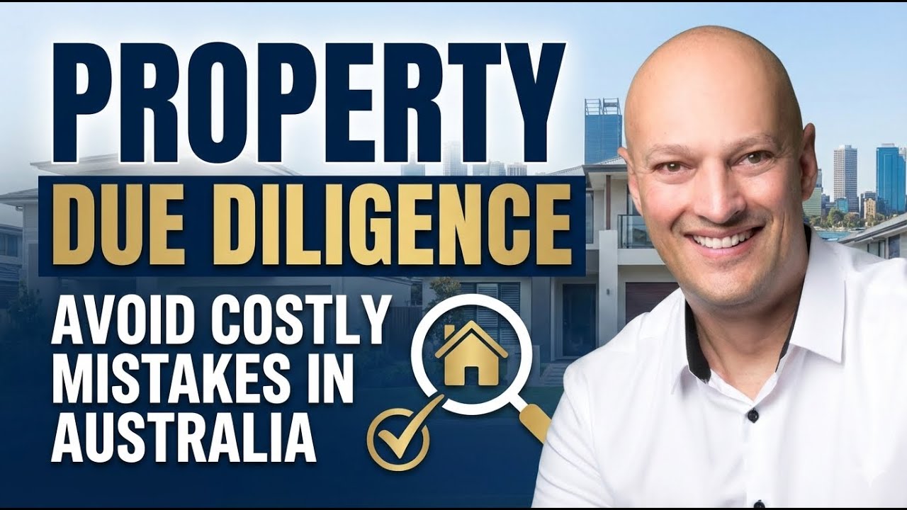 Property Due Diligence Explained: How to Avoid Costly Buying Mistakes in Australia