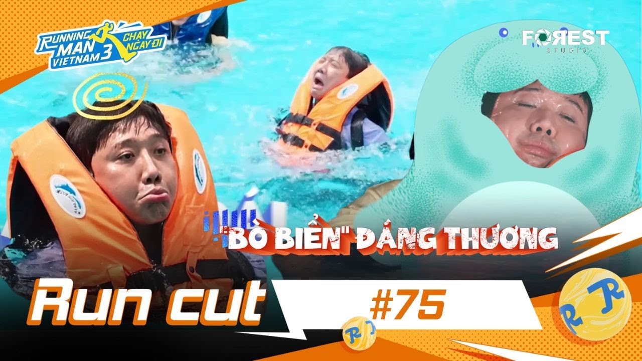 RUNCUT #75: Bò Biển Trấn Thành và những lần NO NƯỚC với GHẾ BAY, 52Hz - Đông Nhi là 