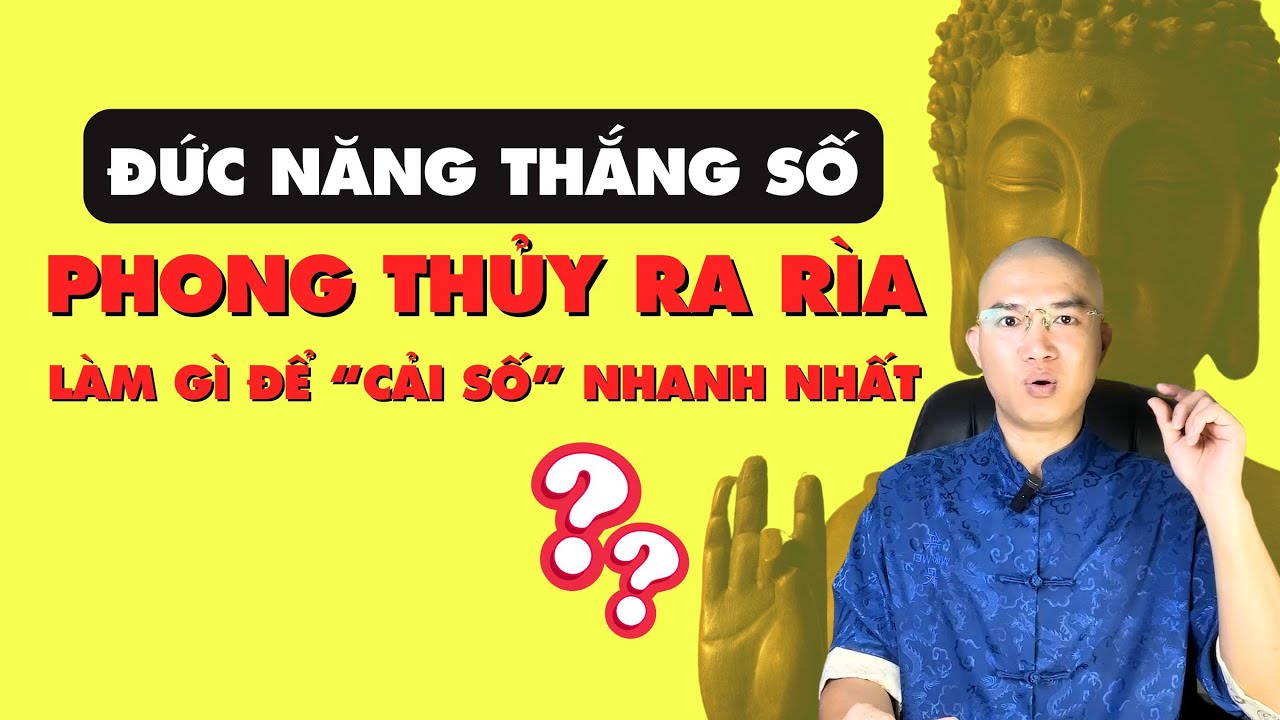 Đức Năng Thắng Số, Tâm Tốt Tự Phong Thủy Tốt? CÔNG THỨC 