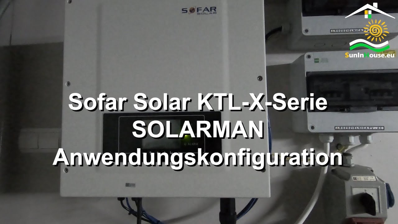 Sofar Solar KTL X Serie SOLARMAN Anwendungskonfiguration DE