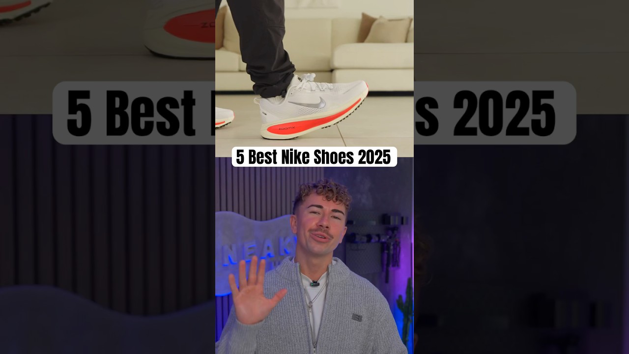 5 Best NIKE Shoes 2025