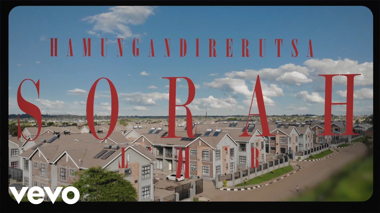 Sorah TMB - Haungandirerutsa(official Music Video)