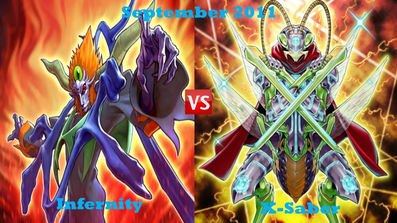 Yu Gi Oh! September 2011 (pre PHSW) Infernity vs X-Saber