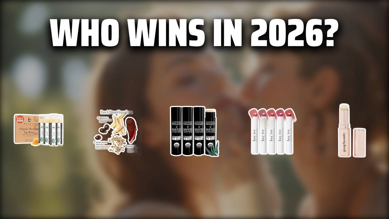The Top 5 Best Raw Sugar Lip Balm in 2026 - Must Watch Before Buying!