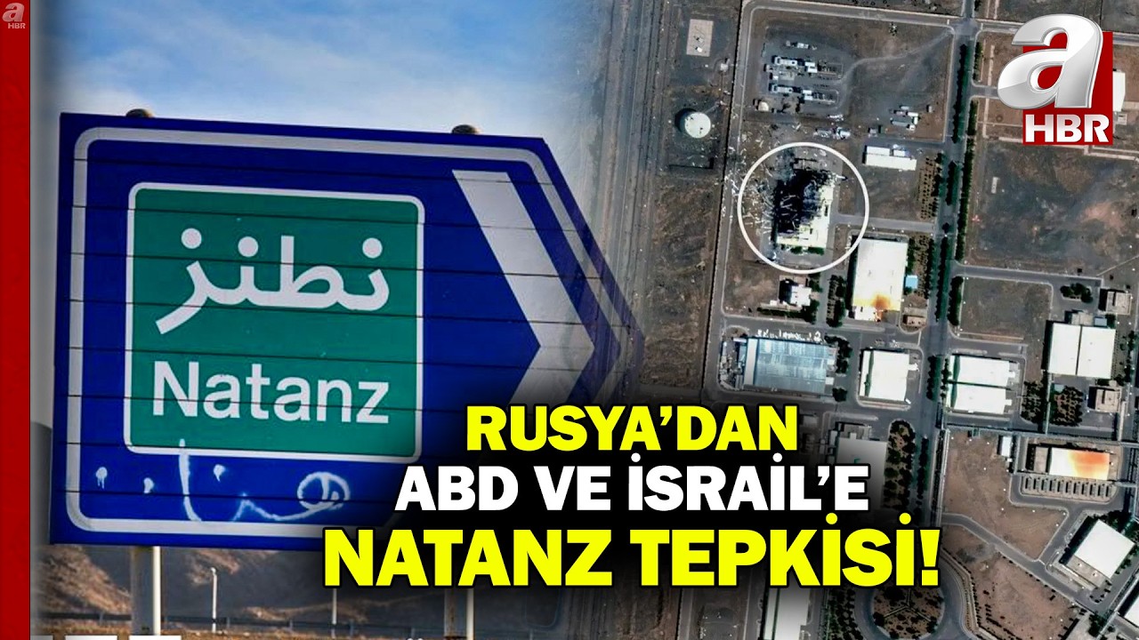 Rusya'dan ABD ve İsrail'e Natanz tepkisi! Kremlin İran'a askeri desteği yalanladı | A Haber