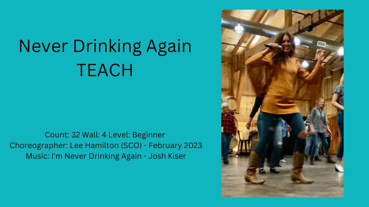 Never Drinking Again Teach