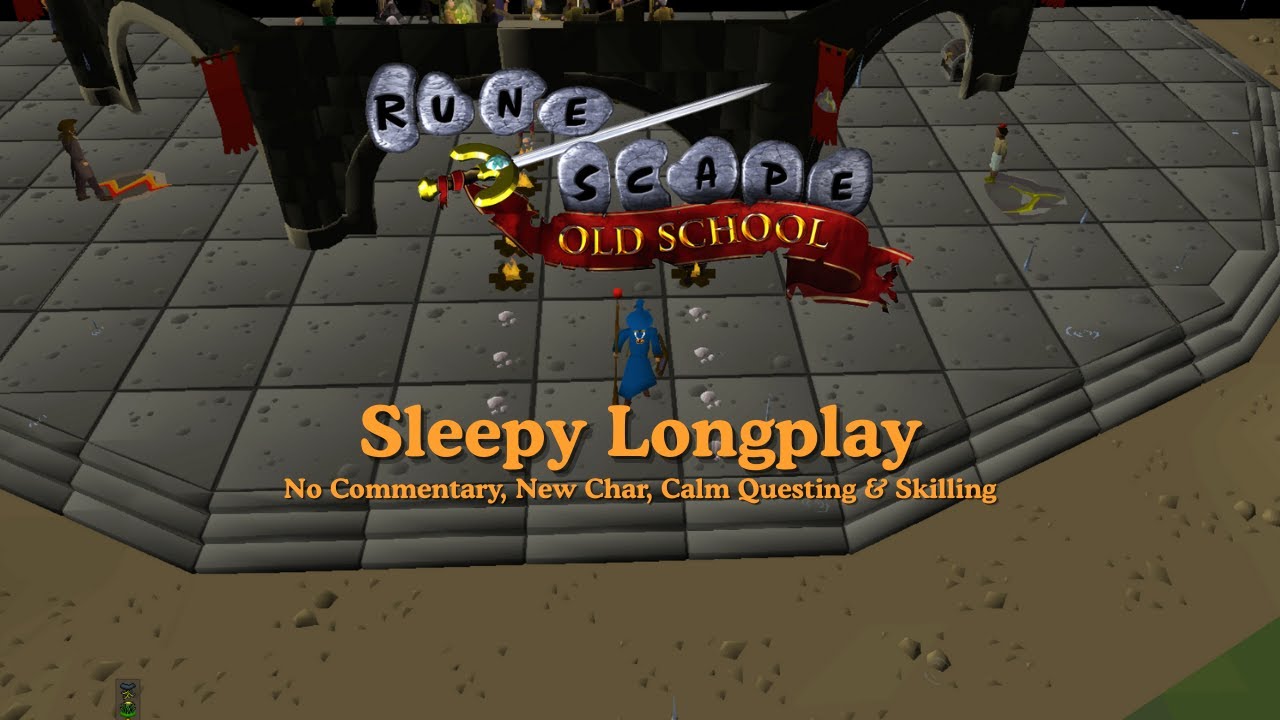 Old School Runescape Longplay Nostalgic OSRS F2P Gameplay Relaxing, Quests Skilling no commentary
