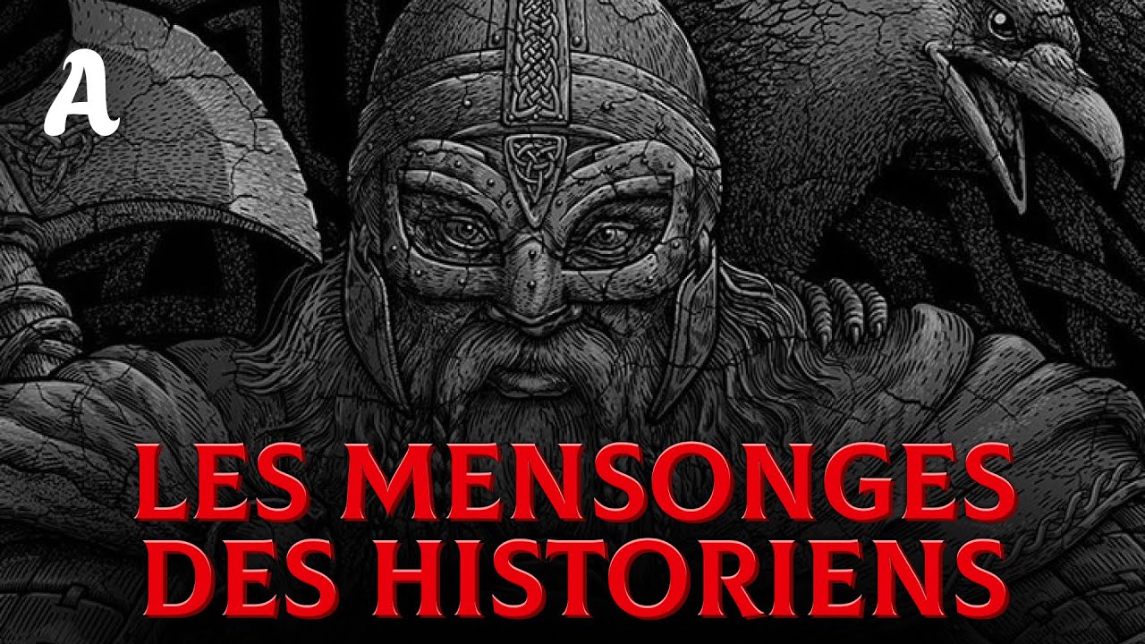 Les Vikings N'ont Jamais Existé: Le Plus Grand Mensonge de l'Histoire