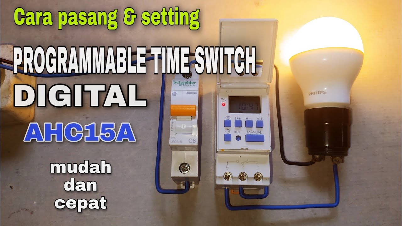 Cara merakit dan setting programmable time switch digital