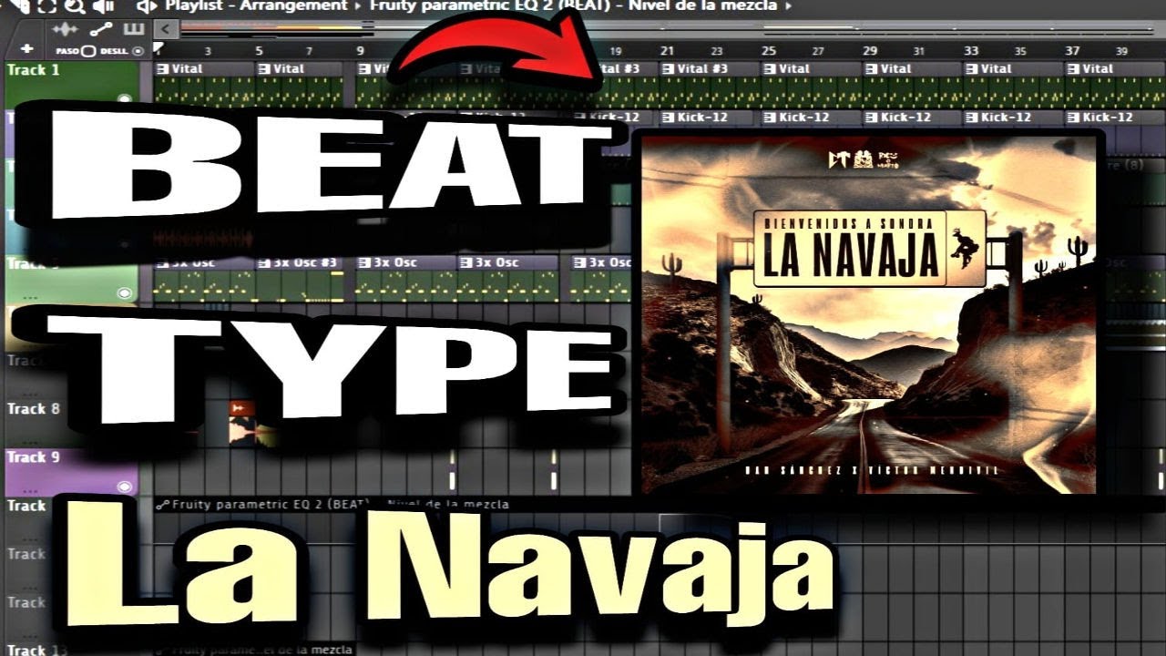 Como Hacer un BEAT estilo “LA NAVAJA” Victor Mendivil x Dan Sanchez
