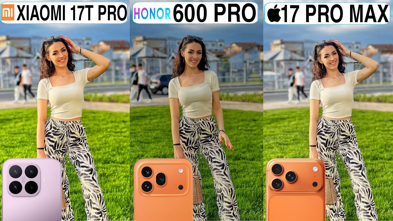 Сравнение камер Xiaomi 17T Pro, Honor 600 Pro и iPhone 17 Pro Max: тест-драйв
