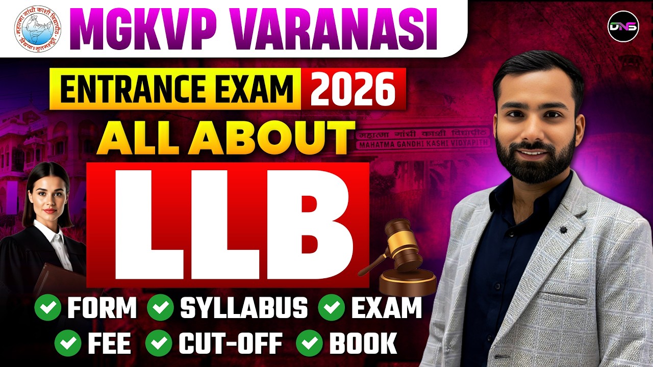 MGKVP LLB Entrance Exam 2026 | LLB Entrance Exam Mgkvp 2026 Syllabus, Preparation, Form, PYQ,Cut-off