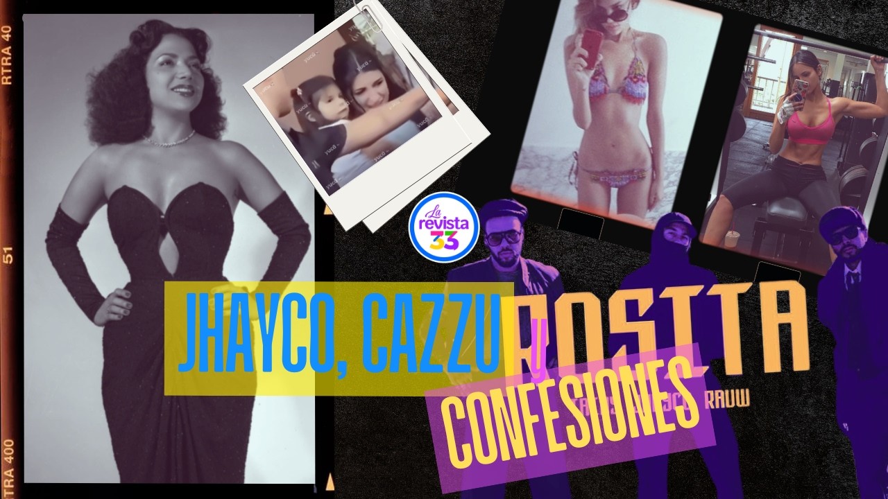 JHAYCO DA DECLARACIONES, CAZZU EN ARGENTINA Y LA VALIENTE CONFESIÓN DE EIZA GONZÁLEZ | LA REVISTA 33