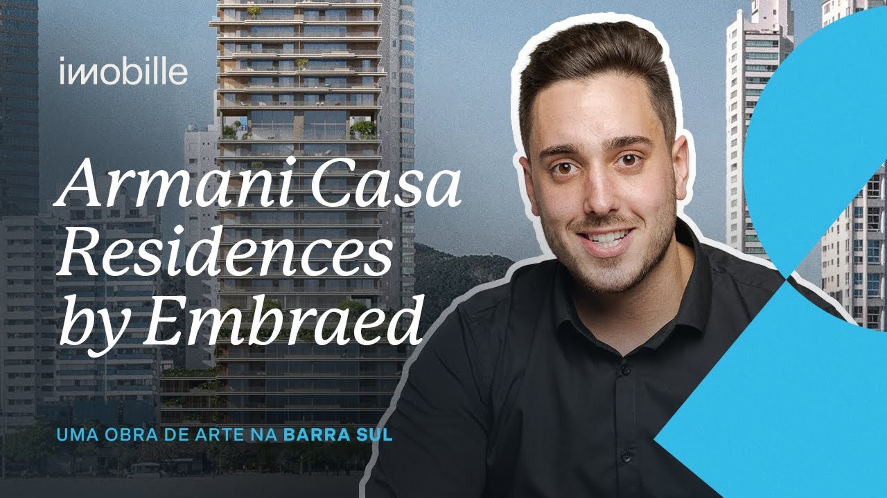 Armani Casas Residence by Embraed - uma obra de arte na Barra Sul em Balneário Camboriú