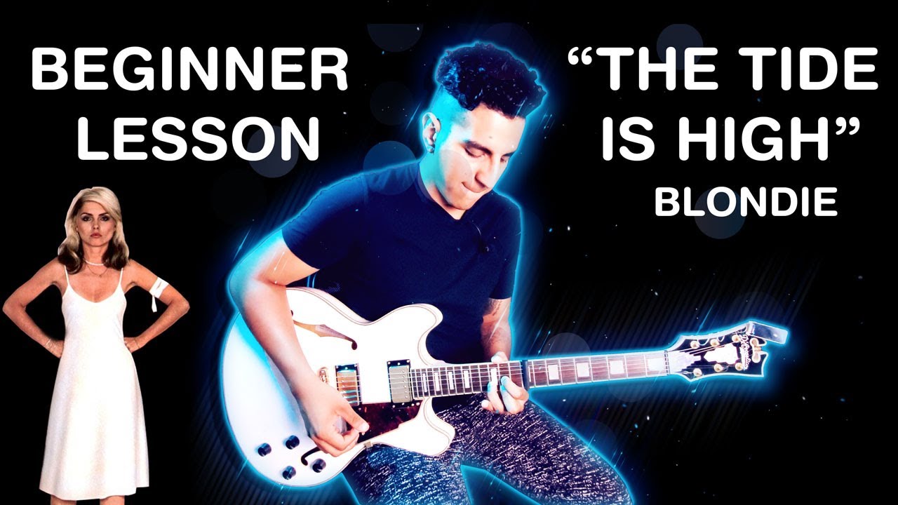 The Tide Is High | Blondie | Beginner Guitar Lesson