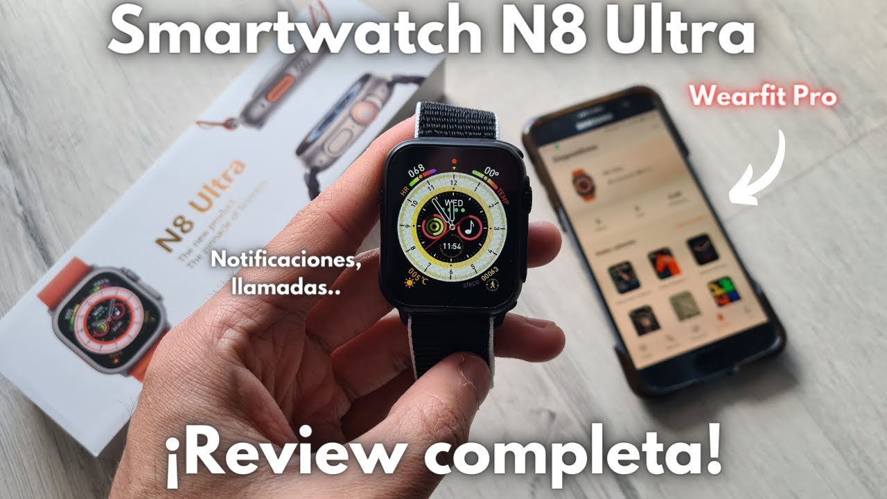💥 Smartwatch N8 Ultra | Características, Configuración, Funciones.. Wearfit Pro