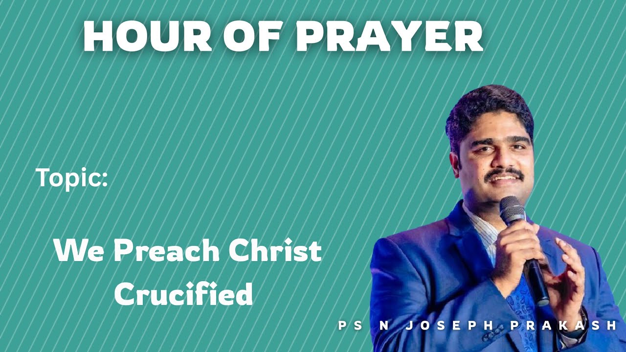 Hour of Prayer| N Joseph Prakash | 12 January 2026