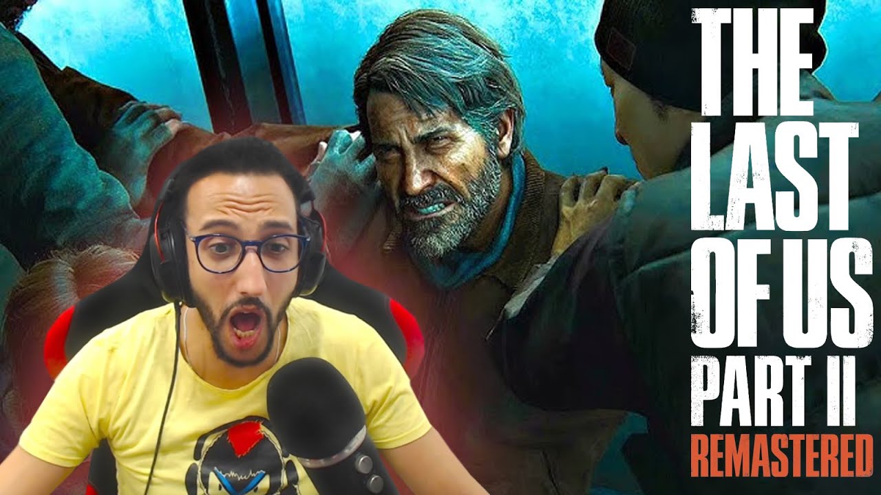 موت جويل 💔 اللحظة التي أبكت الملايين 🔥 The Last of Us 2 Remastered Part 3