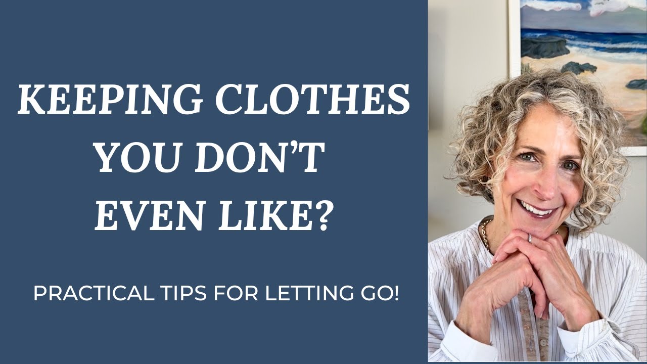 Struggling to LET GO of clothes you DON'T EVEN LIKE anymore? - This will help!