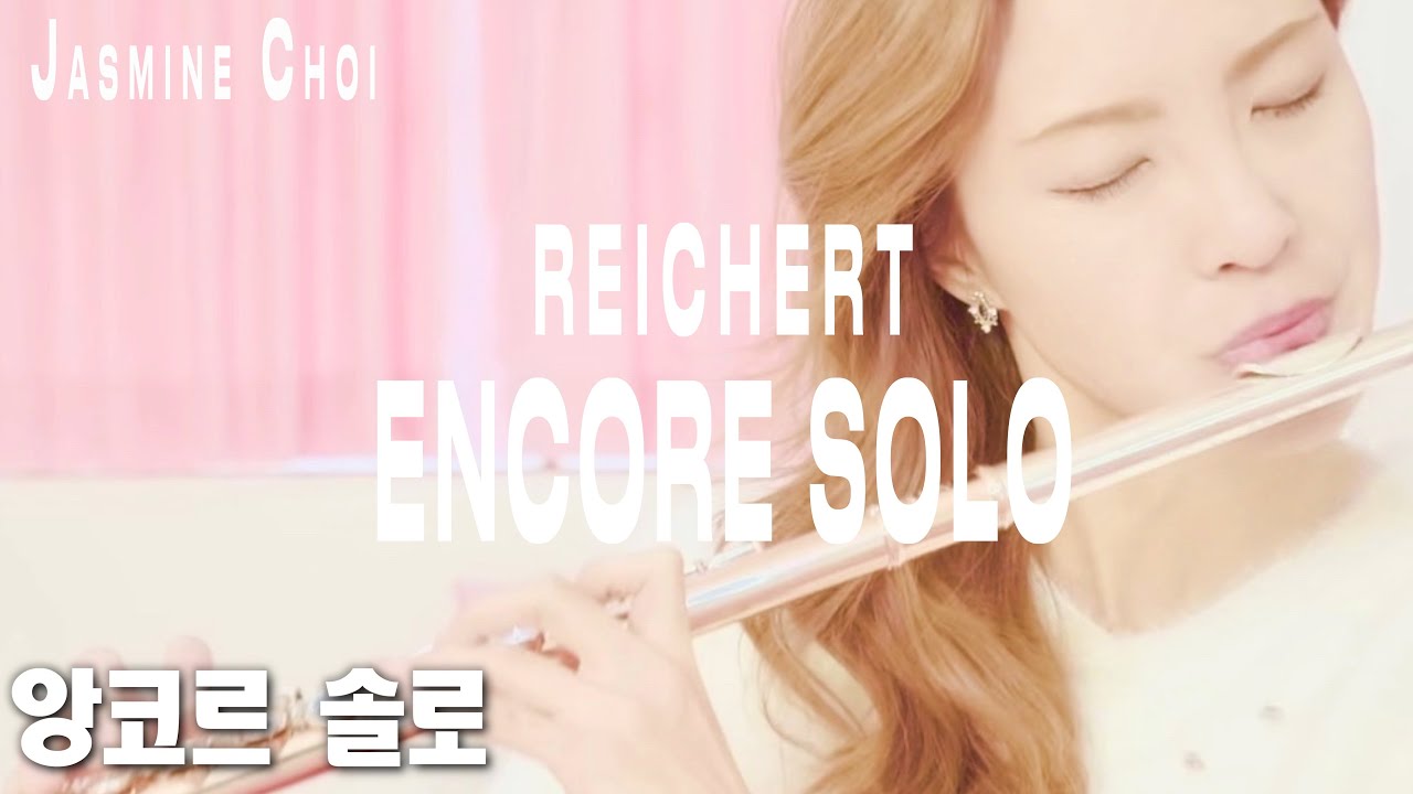 Reichert Encore Solo [Flute Solo] - #JasmineChoi #flute #flutist