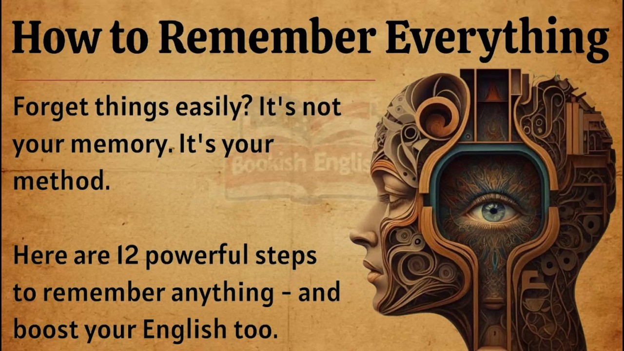 How to Improve Your Memory- Boost Your Memory Power_Memory Is a Skill — Learn It_Listening Practice