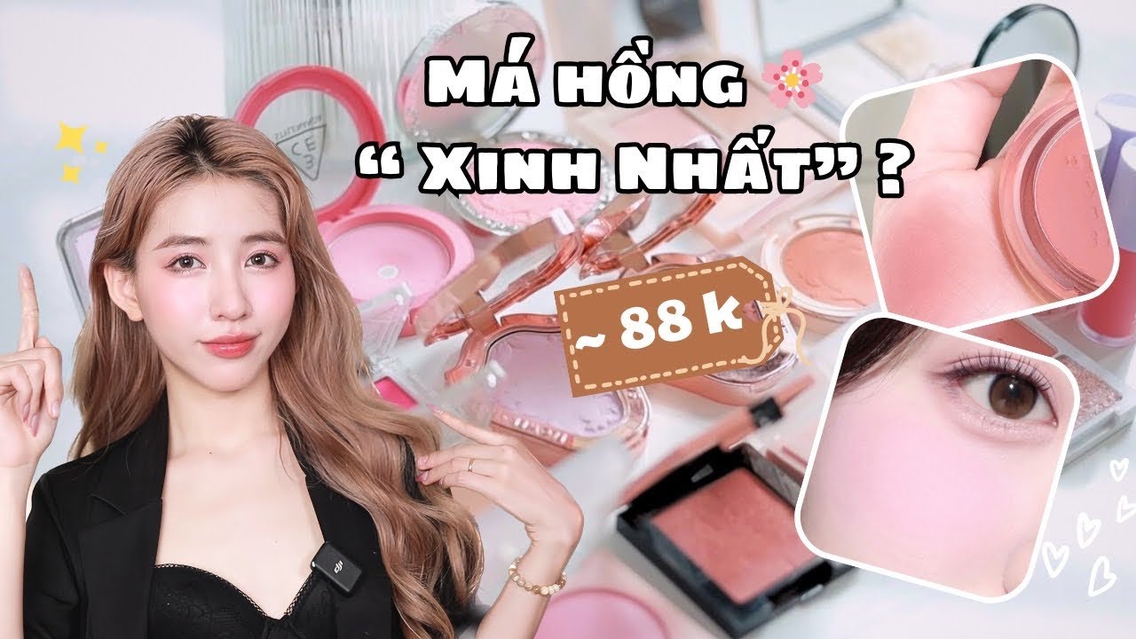20 MÁ HỒNG MÌNH YÊU THÍCH NHẤT ! Người mới tập makeup nên mua má hồng nào ? Mai Trinh