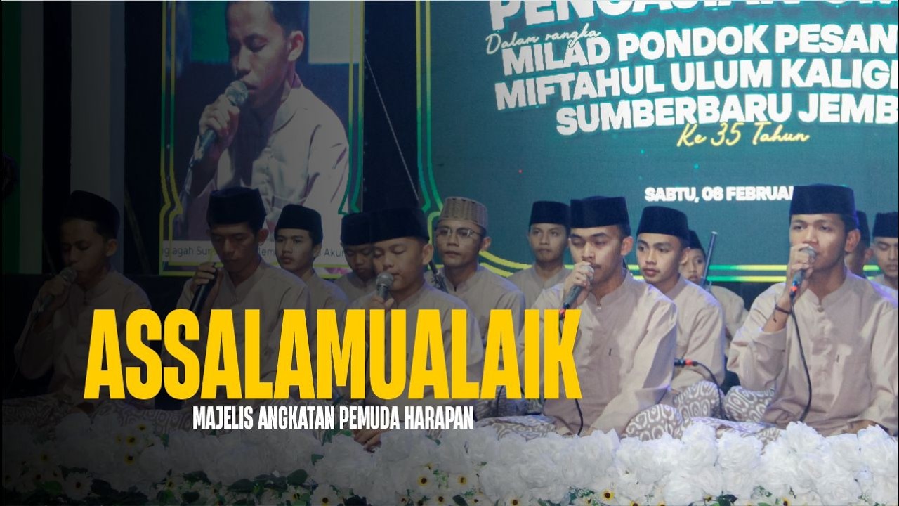 Assalamualaik || Majelis Angkatan Pemuda Harapan