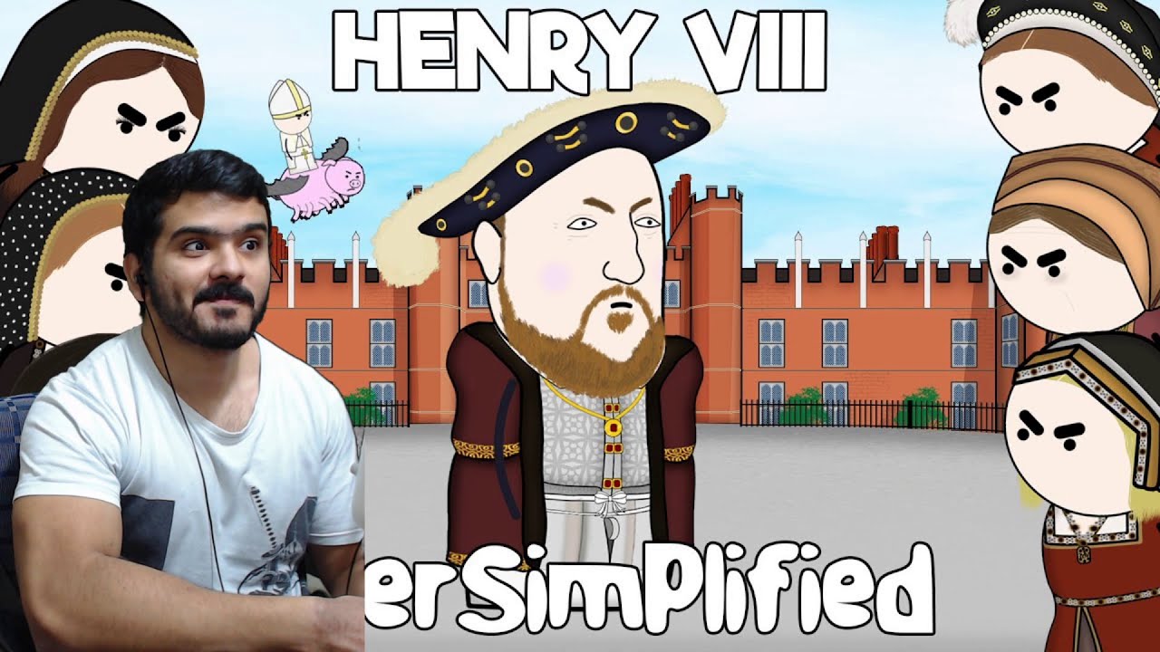 Henry VIII - OverSimplified reaction