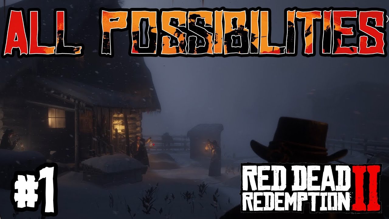 RDR2 - Outlaws from the West (All Possibilities)
