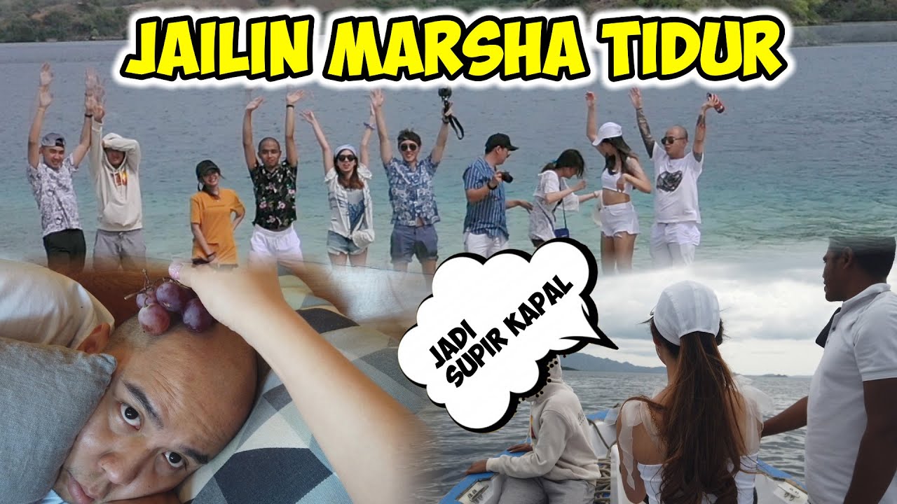 PART 2 VLOG LABUAN BAJO : JAILIN MARSHA TIDUR