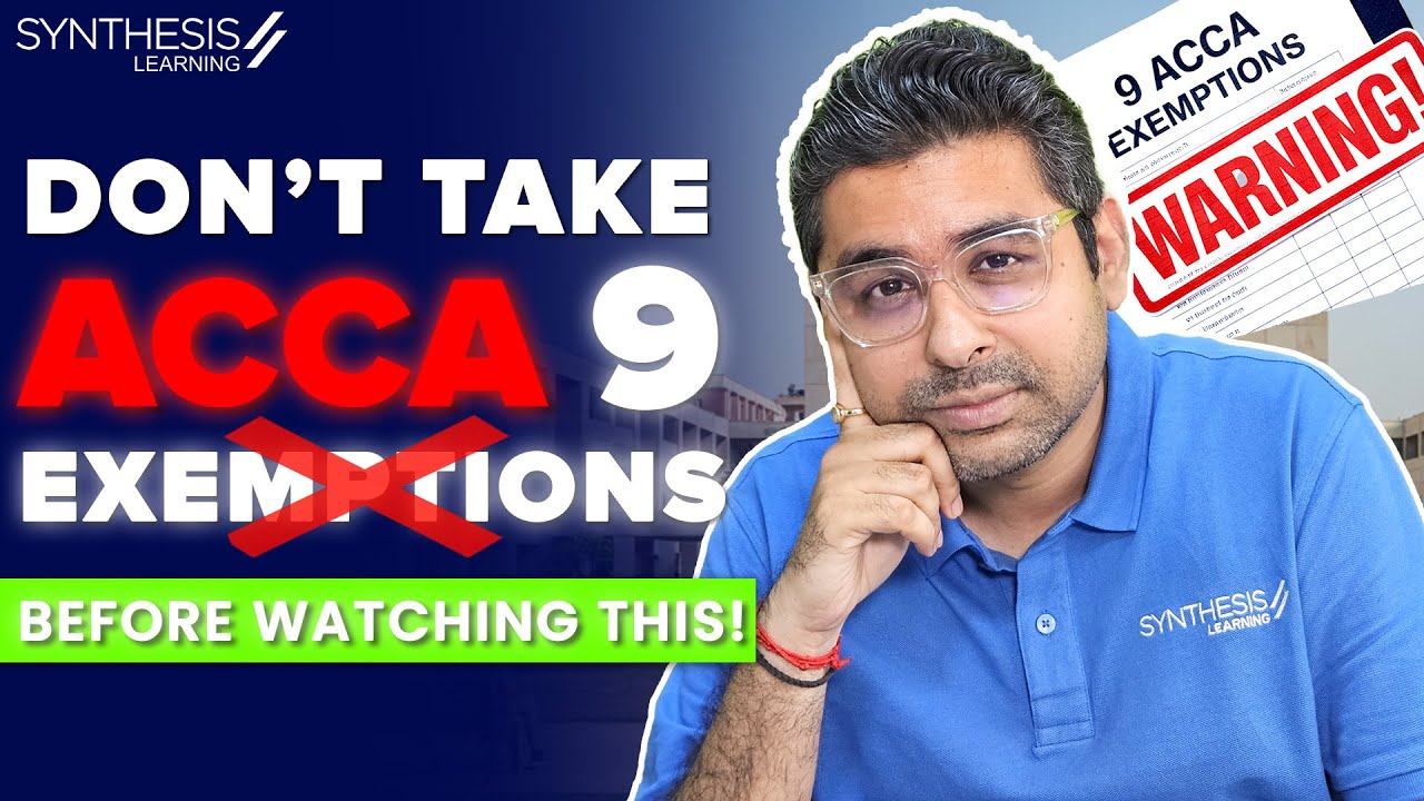 Should You Really Take 9 #ACCA Exemptions? Pros & Cons Explained
