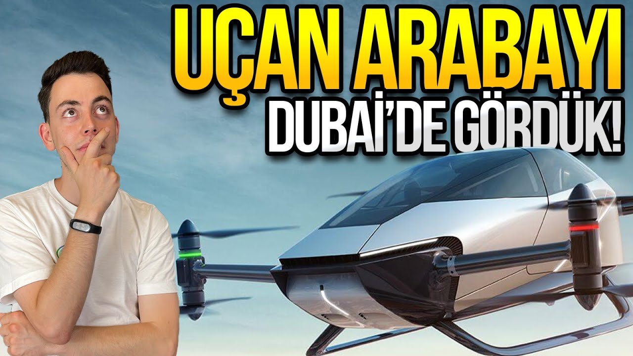 Uçan arabayı Dubai’de test ettik!