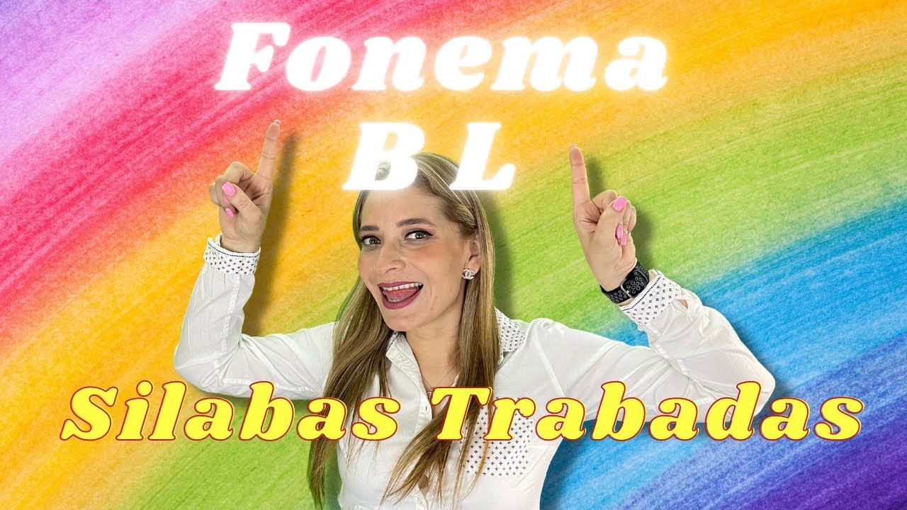 Pronuncia sílabas trabadas Fonema B L | Rossy Tufiño Terapísta del Lenguaje