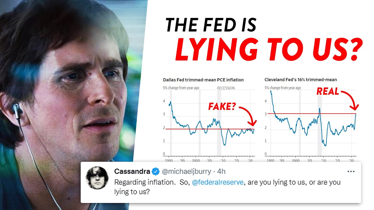 Michael Burry CALLS OUT The Fed's Inflation Metrics