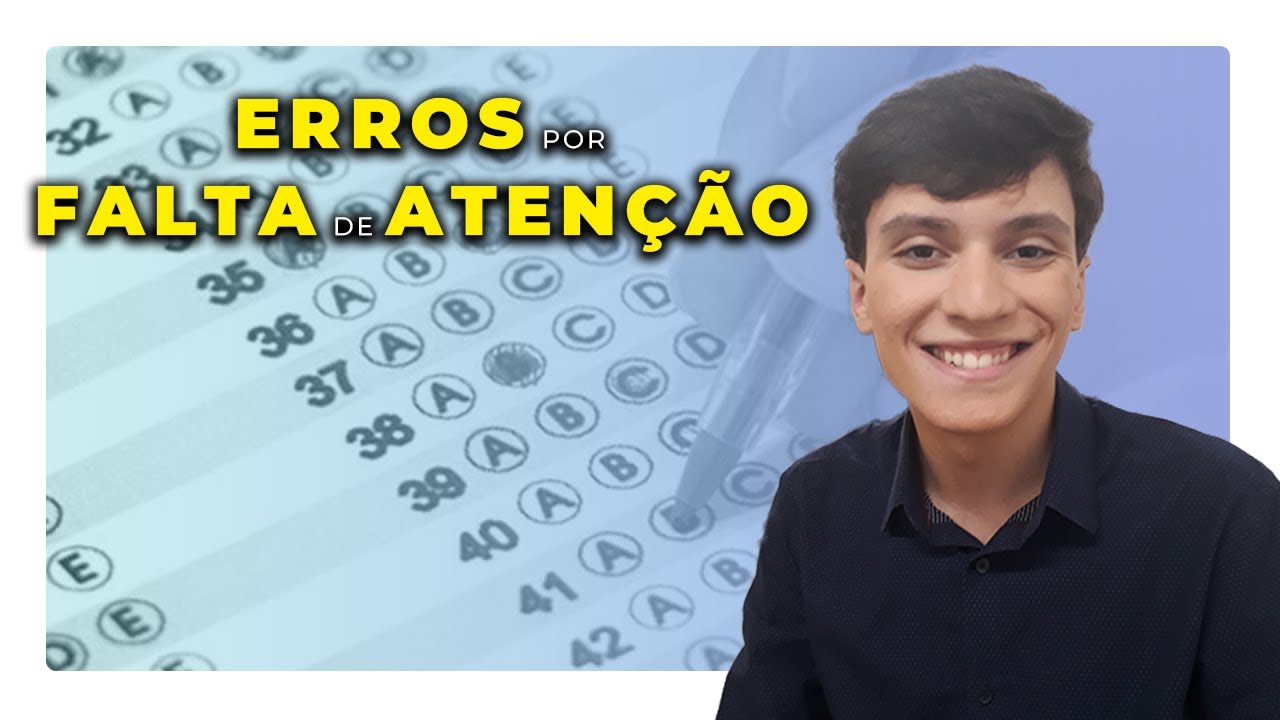 ACABE com ERROS por FALTA de ATENÇÃO